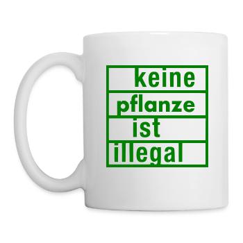 keine pflanze ist illegal - Tasse - Weiß - Links