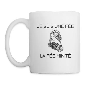 Je suis une fée la fée Minité - Mug blanc - blanc - Gauche