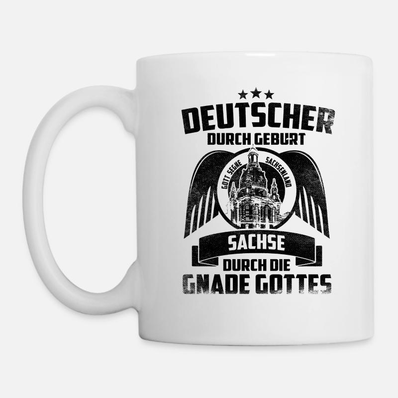 SACHSE DURCH DIE GNADE GOTTES SACHSEN GESCHENK - Tasse - Weiß