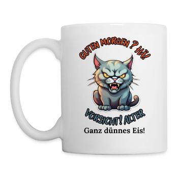 Good morning? Huh! Beware of old very thin ice - Mug - white - Left