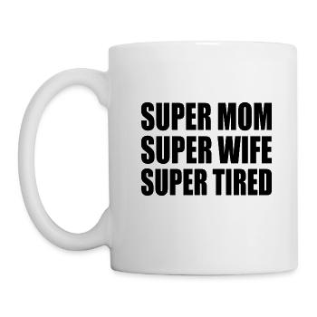 Super mom super wife super tired - Mug - white - Left