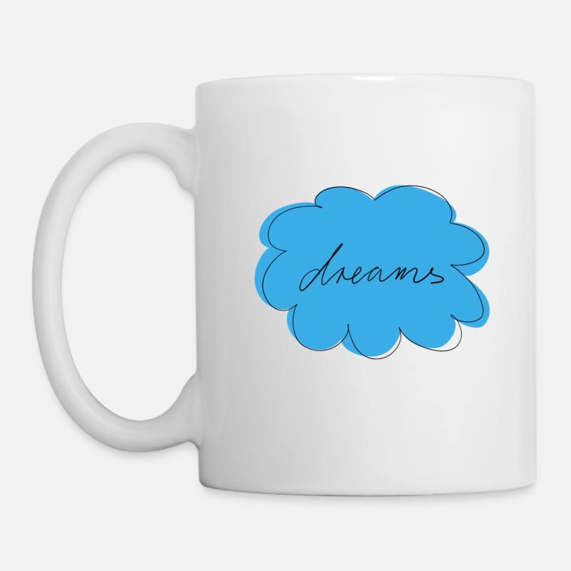 Dreams - Tasse - Weiß