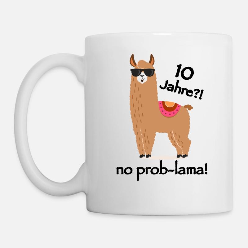 ten years?! No Prob-lama! - Mug - white