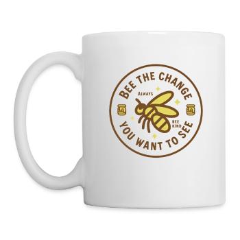Bee the Change you want to see - Always bee kind - Mug - white - Left