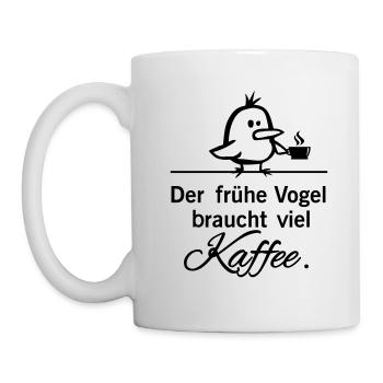 Der frühe Vogel braucht viel Kaffee - Tasse - Weiß - Links