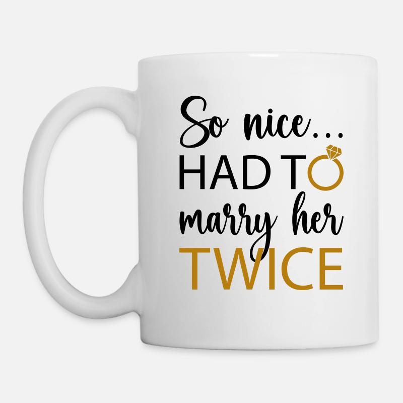 So nice we married twice - Mug - white