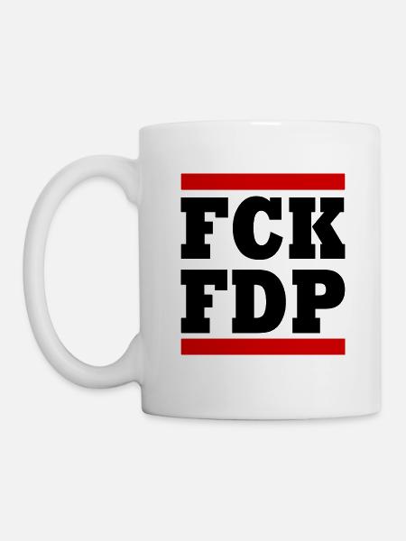 Fck fdp - Tasse - Weiß