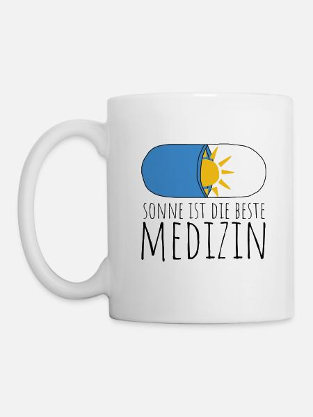 Sonne ist die beste Medizin - Tasse - Weiß