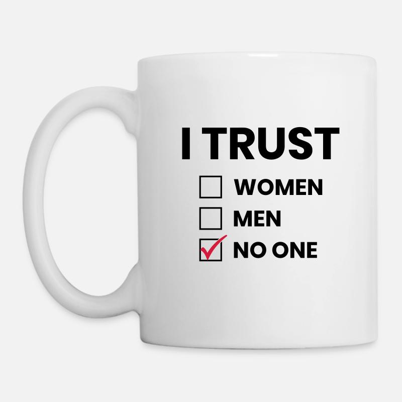TRUST - I trust - Mug blanc - blanc