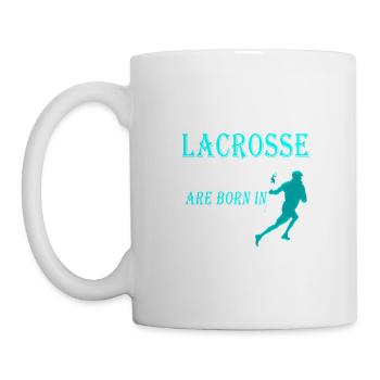 Lacrosse Legends are born in May - Mug - white - Left