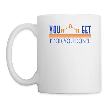 Chemical Element Shirt, You Ether Get It Or You - Mug - white - Left
