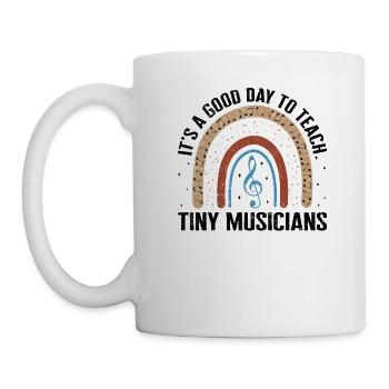 Musiklehrer Shirt, guten Tag, um Tiny zu unterrichten - Tasse - Weiß - Links