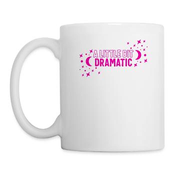 Halloween Shirt, A Little Bit Dramatic Funny Lazy - Mug - white - Left