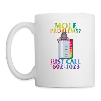 Mole Day Beaker Cute Mole Rat Problems Just Call - Mug - white - Left