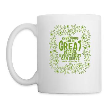 Martin Luther King Jr. Shirt, jeder kann sein - Tasse - Weiß - Links