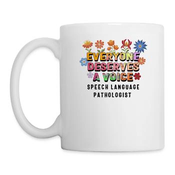 Logopäden-Shirt, jeder verdient eine Stimme - Tasse - Weiß - Links