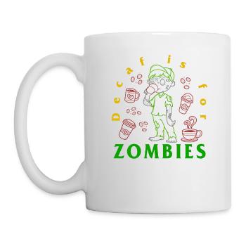 Halloween Shirt, Decaf Is For Zombies Tee, Gift - Mug - white - Left