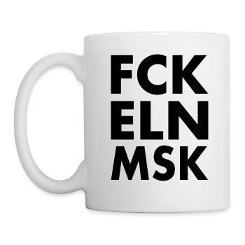 Fck eln msk - Tasse - Weiß - Links