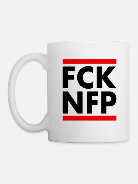 Fck nfp - Tasse - Weiß