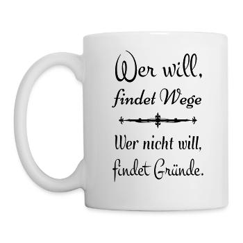 lustige Sprüche Spruch lustig Fun Weisheit - Tasse - Weiß - Links