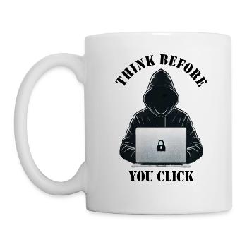 Denke nach bevor du klickst - Cyber Sicherheit - Tasse - Weiß - Links