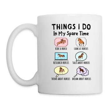 Was ich in meiner Freizeit mache: Alles über Pferd - Tasse - Weiß - Links