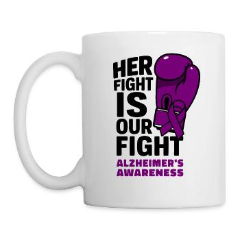 Ihr Kampf ist unser Kampf - Alzheimer Aufklärung - Tasse - Weiß - Links