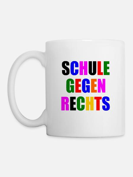 Schule gegen rechts - Tasse - Weiß