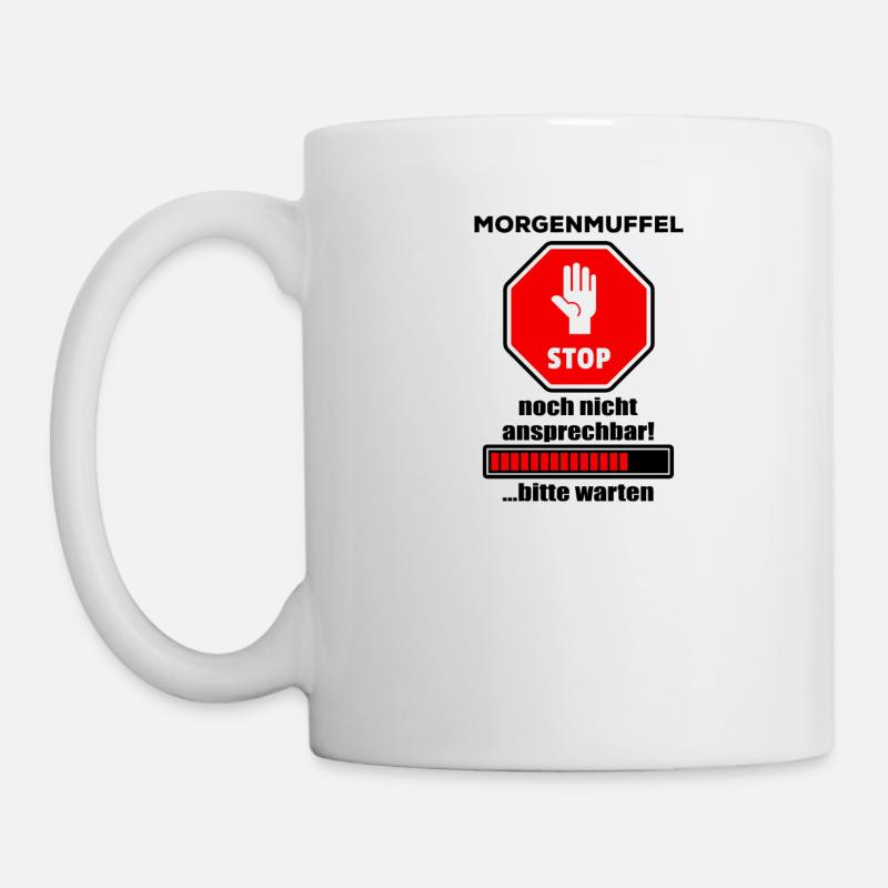 Morgenmuffel - Tasse - Weiß