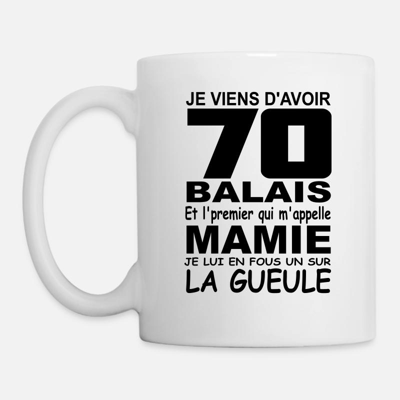 70 ans / anniversaire 70 ans / cadeaux 70 ans - Mug blanc - blanc