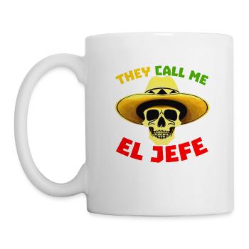 They Call Me El Jefe Funny Skeleton Mexican - Mug - white - Left