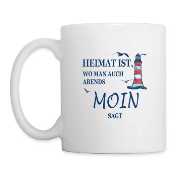 Heimat ist wo man auch Abends Moin sagt - Tasse - Weiß - Links