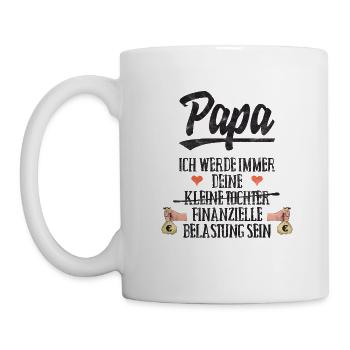 Papa kleine Tochter finanzielle Belastung - Tasse - Weiß - Links