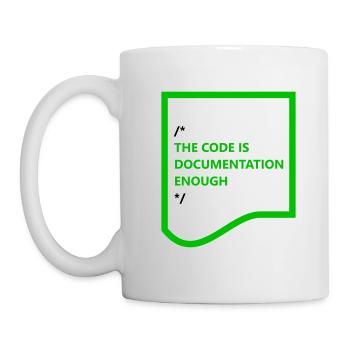 THE CODE IS DOCUMENTATION ENOUGH – hell - Tasse - Weiß - Links