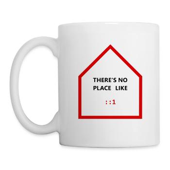THERE'S NO PLACE LIKE ::1 – hell - Tasse - Weiß - Links