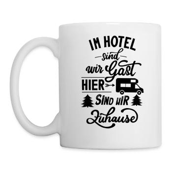Wohnmobil Spruch Hier sind wir Zuhause - Tasse - Weiß - Links