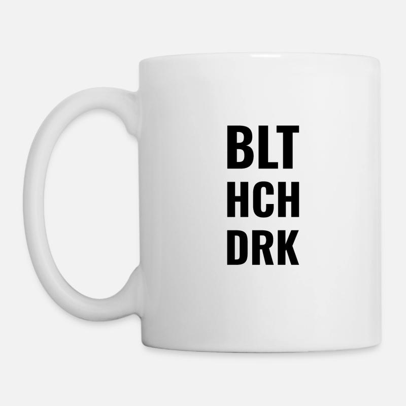 Bluthochdruck BLT HCH DRCK Warnung - Tasse - Weiß