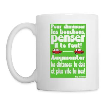 Pour diminuer les bouchons, penser il te faut !972 - Mug blanc - blanc - Gauche
