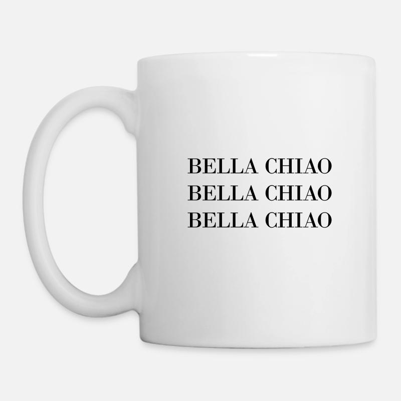 BELLA Ciao - Tasse - Weiß