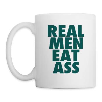 Real Men eat ass - Tasse - Weiß - Links