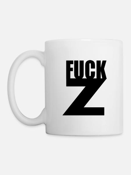 Fuck z - Tasse - Weiß