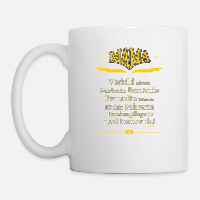Mama Vorbild Muttertag RAHMENLOS® - Tasse - Weiß