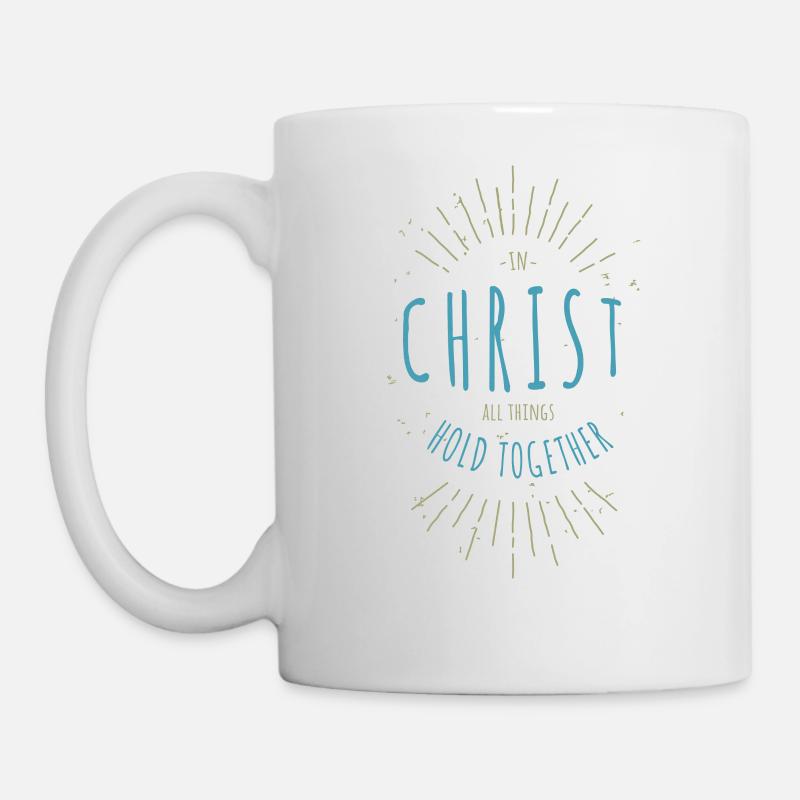 In Christ All Things Hold Together - Mug - white