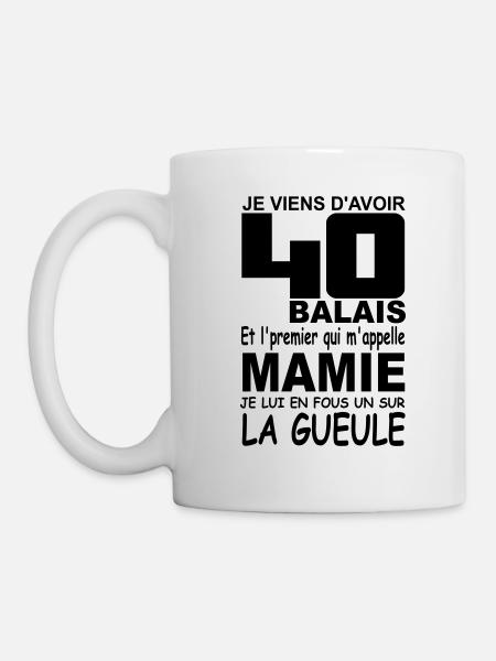 40 ans / anniversaire 40 ans / cadeau 40 ans - Mug blanc - blanc