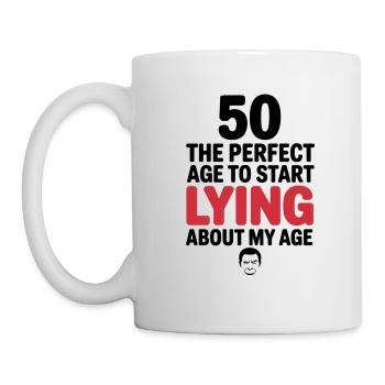 50 Perfektes Alter Fang an, über mein Alter zu lügen - Tasse - Weiß - Links