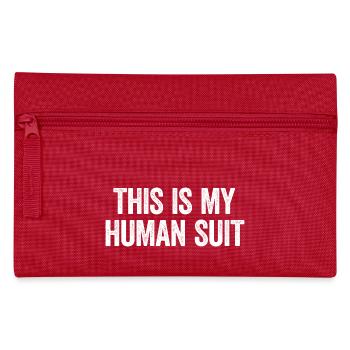 This Is My Human Suit – Joke for Furries - Pencil Case - red - Front