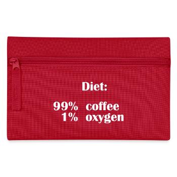Die Ernährung besteht zu 99 % aus Kaffee, aber nur zu 1 % aus Sauerstoff - Federtasche - Rot - Vorne