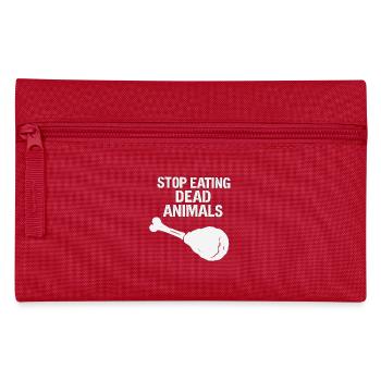 Stops the consumption of dead animals - Pencil Case - red - Front