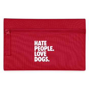 Hate People. Love Dogs. - Federtasche - Rot - Vorne