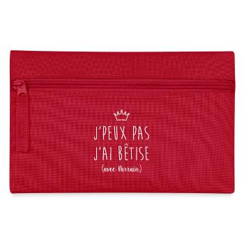 j'peux pas j'ai bêtise avec parrain - Trousse - rouge - Devant